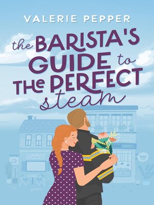 The Barista's Guide to the Perfect Steam - ebook